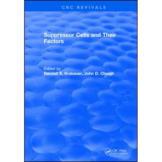 Suppressor Cells and Their Factors