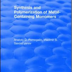 Synthesis and Polymerization of Metal-Containing Monomers