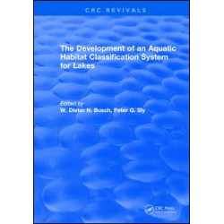 The Development of an Aquatic Habitat Classification System for Lakes The Development of an Aquatic Habitat Classification System for Lakes