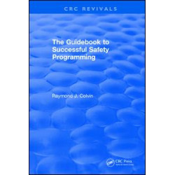 The Guidebook to Successful Safety Programming The Guidebook to Successful Safety Programming