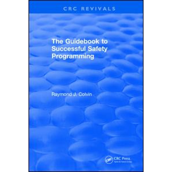 The Guidebook to Successful Safety Programming