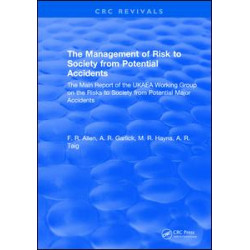 The Management of Risk to Society from Potential Accidents