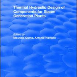 Thermal Hydraulic Design of Components for Steam Generation Plants Thermal Hydraulic Design of Components for Steam Generation Plants
