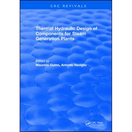 Thermal Hydraulic Design of Components for Steam Generation Plants