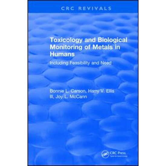 Toxicology Biological Monitoring of Metals in Humans