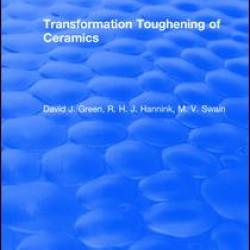 Transformation Toughening Of Ceramics Transformation Toughening Of Ceramics