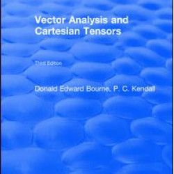 Vector Analysis and Cartesian Tensors Vector Analysis and Cartesian Tensors