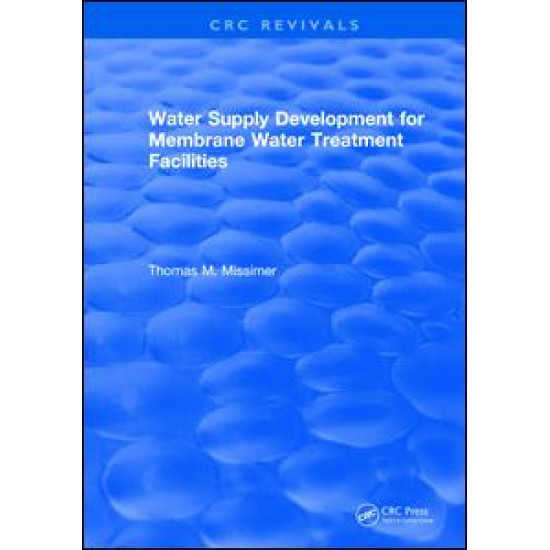 Water Supply Development for Membrane Water Treatment Facilities