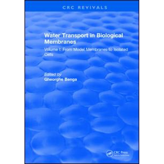 Water Transport in Biological Membranes Water Transport in Biological Membranes