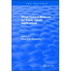 Weed Control Methods for Public Health Applications Weed Control Methods for Public Health Applications
