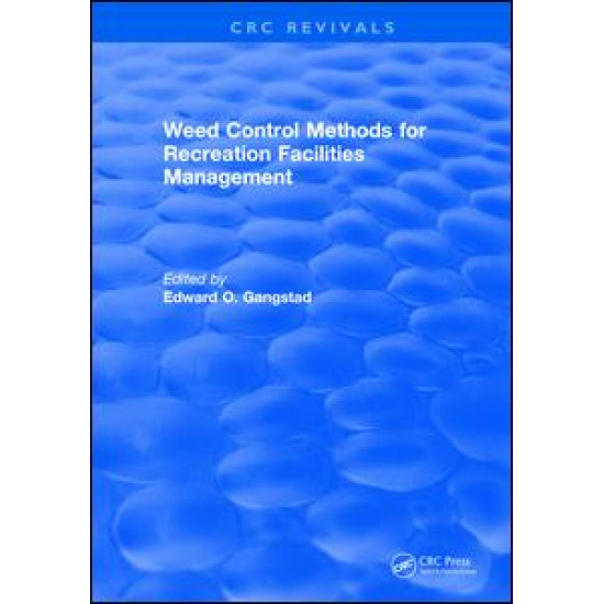Weed Control Methods For Recreation Facilities Management Weed Control Methods For Recreation Facilities Management