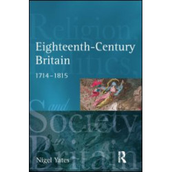 Eighteenth Century Britain Eighteenth Century Britain