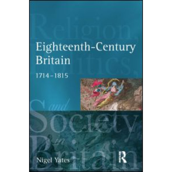 Eighteenth Century Britain Eighteenth Century Britain
