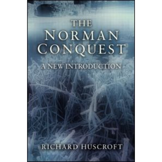 The Norman Conquest The Norman Conquest