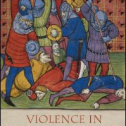 Violence in Medieval Europe