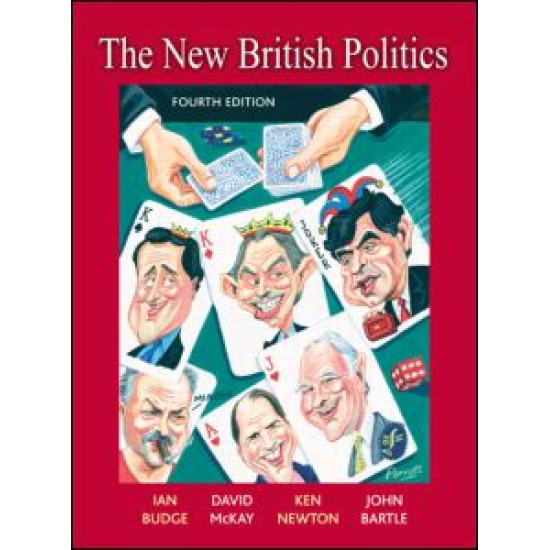 The New British Politics The New British Politics