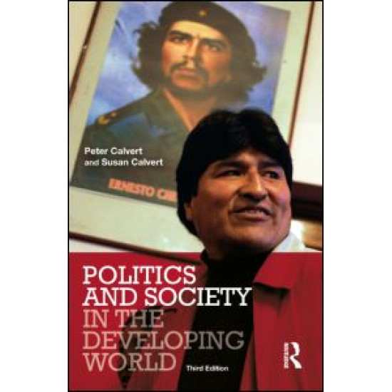 Politics and Society in the Developing World Politics and Society in the Developing World