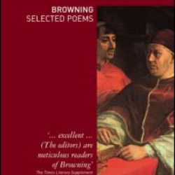Robert Browning: Selected Poems Robert Browning: Selected Poems