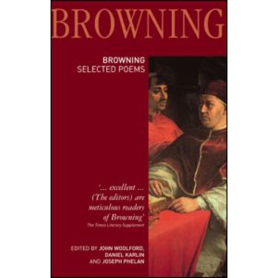 Robert Browning: Selected Poems Robert Browning: Selected Poems