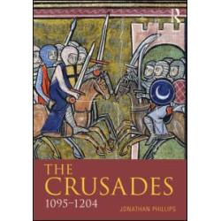The Crusades, 1095-1204