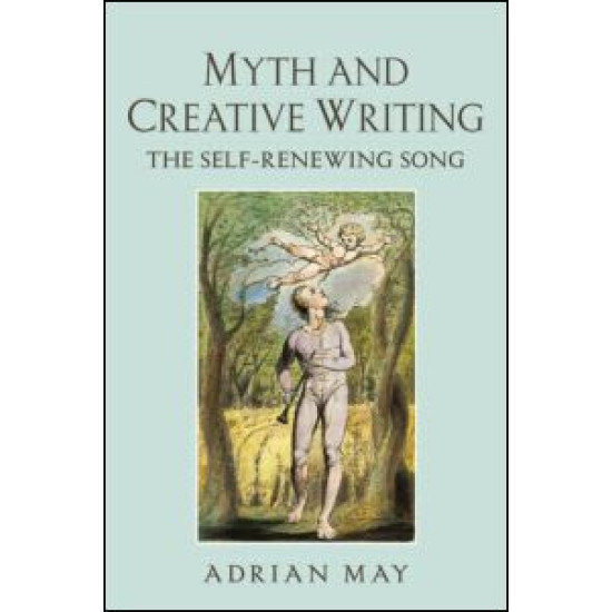 Myth and Creative Writing Myth and Creative Writing