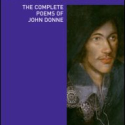 The Complete Poems of John Donne