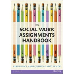 The Social Work Assignments Handbook The Social Work Assignments Handbook