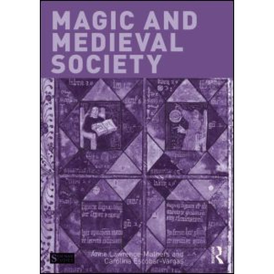 Magic and Medieval Society