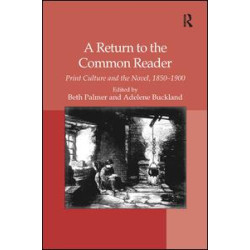 A Return to the Common Reader A Return to the Common Reader
