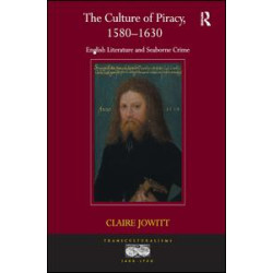 The Culture of Piracy, 1580–1630