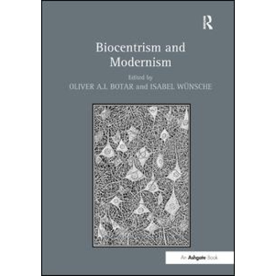 Biocentrism and Modernism