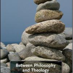 Between Philosophy and Theology
