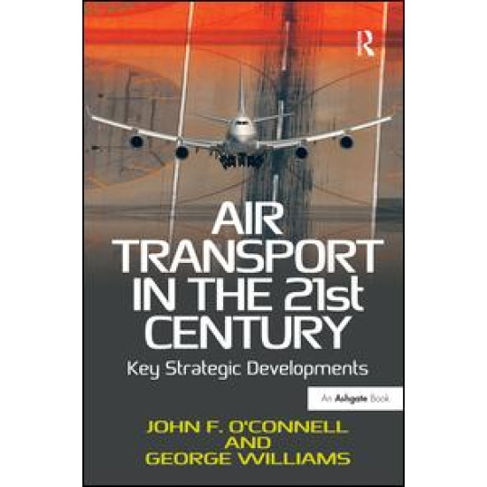 Air Transport in the 21st Century Air Transport in the 21st Century