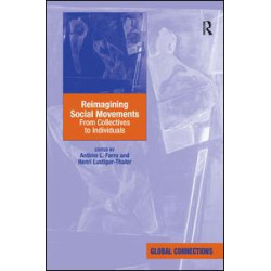 Reimagining Social Movements Reimagining Social Movements