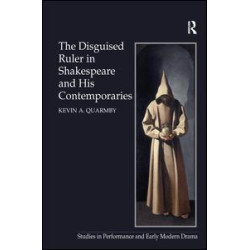 The Disguised Ruler in Shakespeare and his Contemporaries