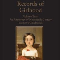 Records of Girlhood Records of Girlhood
