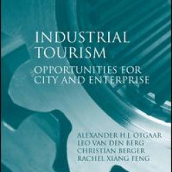 Industrial Tourism Industrial Tourism