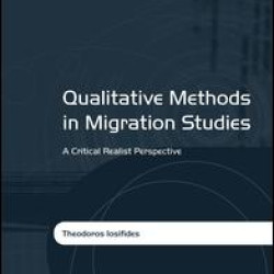 Qualitative Methods in Migration Studies