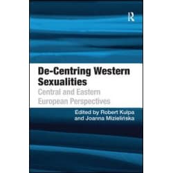 De-Centring Western Sexualities De-Centring Western Sexualities