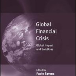 Global Financial Crisis Global Financial Crisis