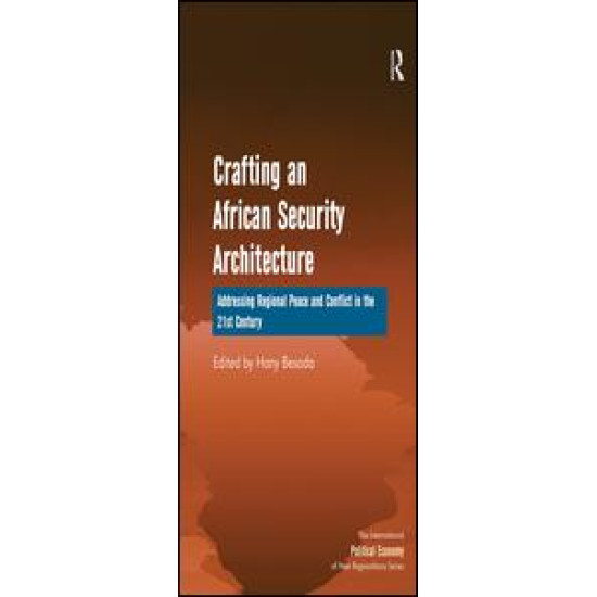 Crafting an African Security Architecture