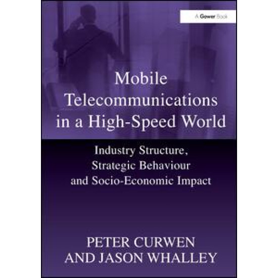 Mobile Telecommunications in a High-Speed World Mobile Telecommunications in a High-Speed World