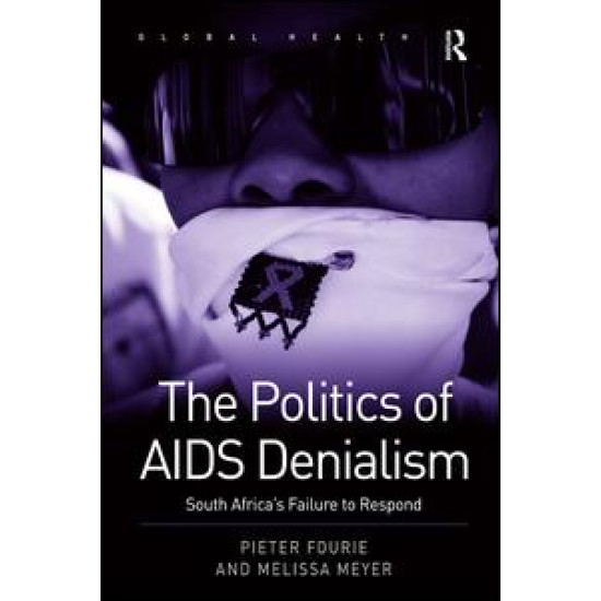 The Politics of AIDS Denialism The Politics of AIDS Denialism