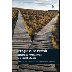 Progress or Perish Progress or Perish