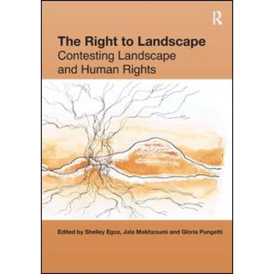 The Right to Landscape The Right to Landscape