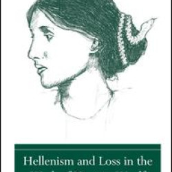 Hellenism and Loss in the Work of Virginia Woolf