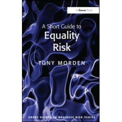 A Short Guide to Equality Risk A Short Guide to Equality Risk