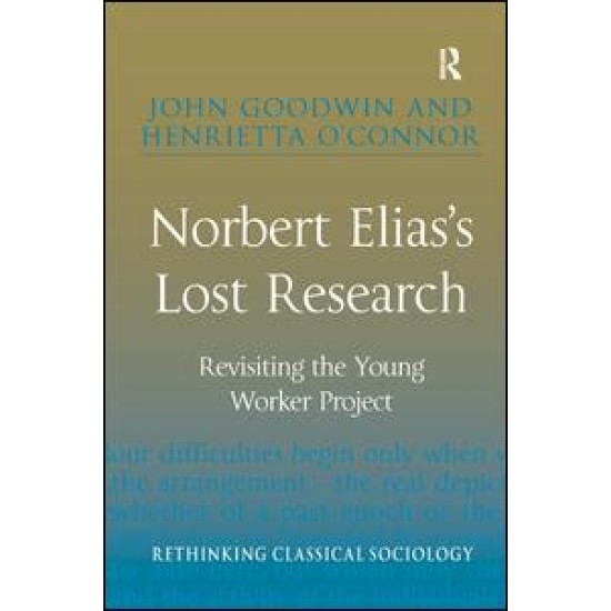 Norbert Elias's Lost Research Norbert Elias's Lost Research