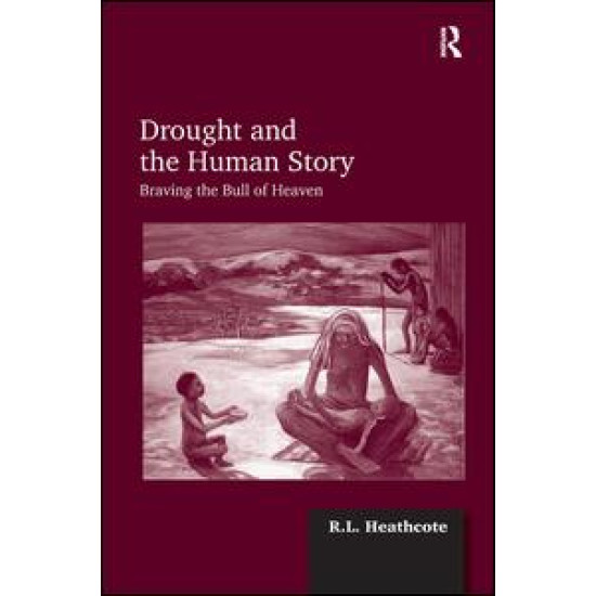 Drought and the Human Story Drought and the Human Story
