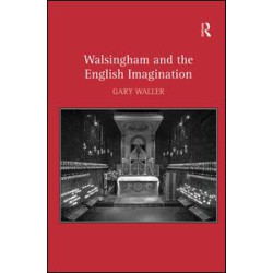Walsingham and the English Imagination